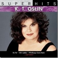 K.T. Oslin - Super Hits